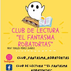 El Fantasma RobaTortas
