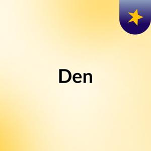 Den