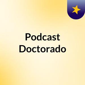 Podcast Doctorado