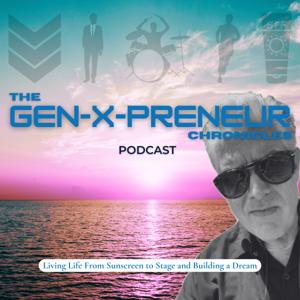 Gen-X-Preneur Chronicles