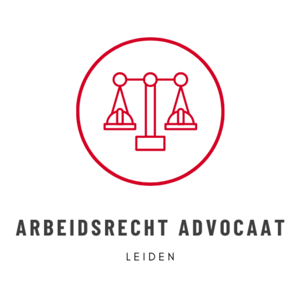 Arbeidsrecht Advocaat Leiden