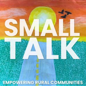 Small Talk with Communities Unlimited