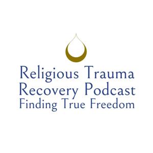 Religious Trauma Recovery Podcast