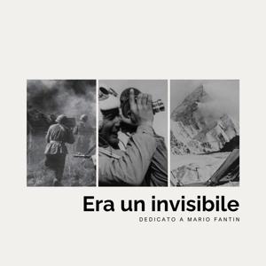 Era un invisibile