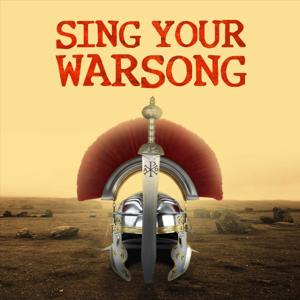 Sing Your Warsong