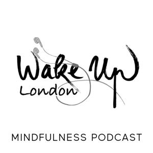 The Wake Up London Podcast (Part of The Plum Village Tradition)