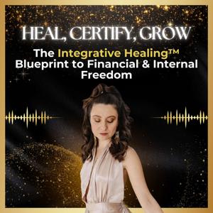 Heal, Certify, Grow
