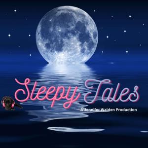 Sleepy Tales: A Sleepytime Podcast