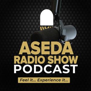 Aseda Radio Show Podcast