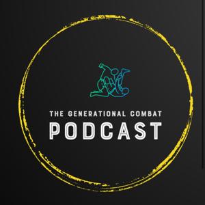 The Generational Combat Podcast