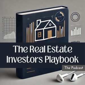 The Real Estate Investors Playbook
