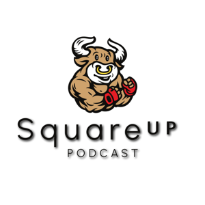 Square Up Podcast