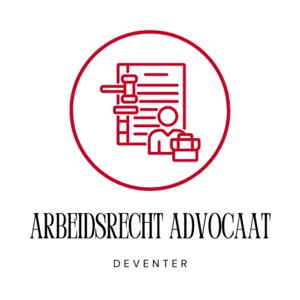Arbeidsrecht Advocaat Deventer