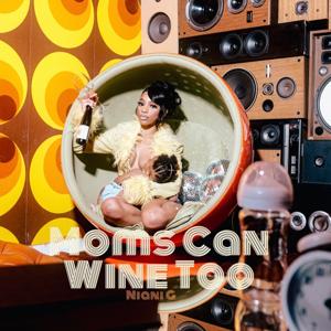 Moms Can Wine Too