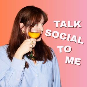 Talk Social To Me