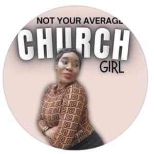 Not Your Average Church Girl
