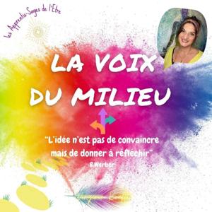 La Voix du milieu