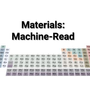 Materials: Machine Read