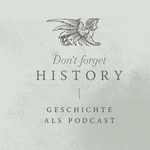 Don't forget History