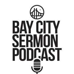 Bay City Church Sermon Audio