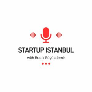 Startup Istanbul Podcast