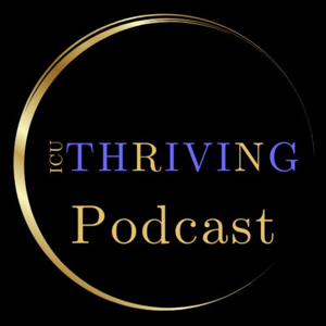ICU Thriving Podcast