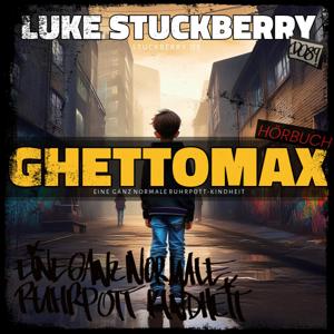 Ghettomax (Hörbuch)