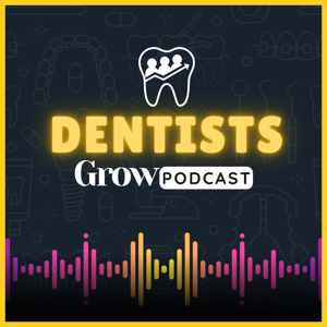 Dentists Grow