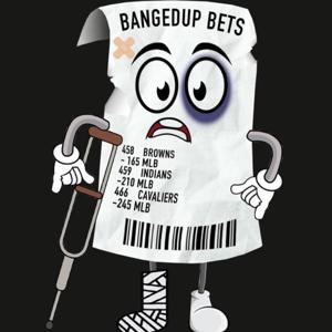 Banged Up Bets
