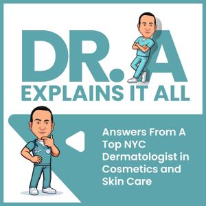 Dr. A Explains It All