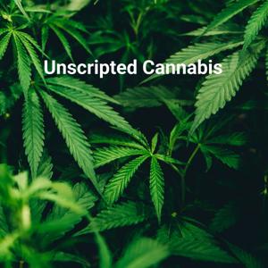 Unscripted Cannabis