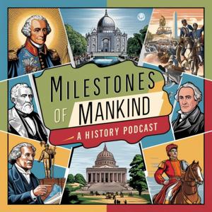 Milestones of Mankind