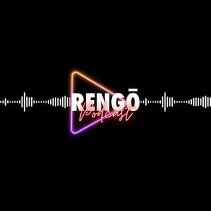 Rengō Podcast