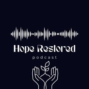 Hope Restored