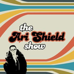 The Ari Shield Show