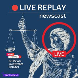 Live Replay Newscast