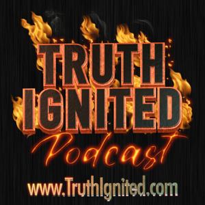 Truth Ignited