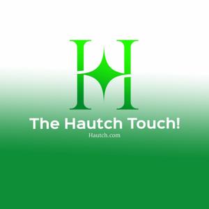 The Hautch Touch