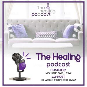 The Healing Podcast