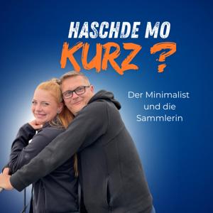 Haschde mo Kurz ?