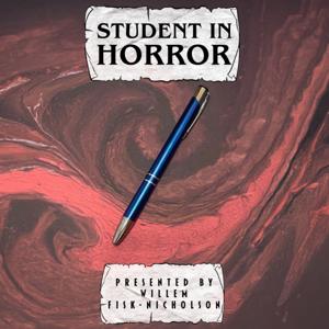 Student in Horror
