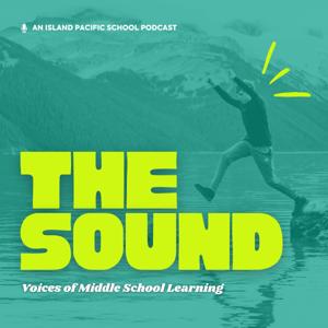 The Sound: Voices of Middle School Learning
