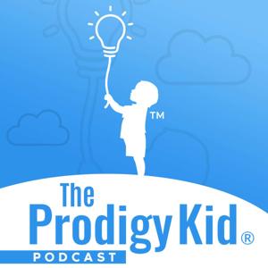 The Prodigy Kid Podcast