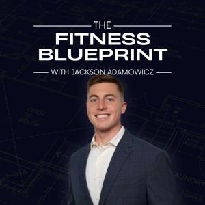 The Fitness Blueprint