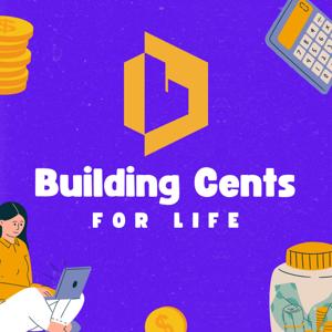 Building Cents for Life