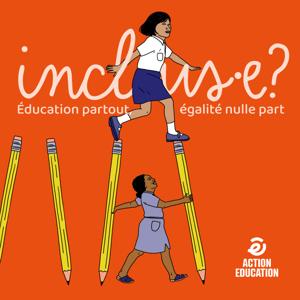 Inclus.e ? Education partout, égalité nulle part