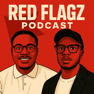 Red Flagz Podcast