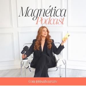 Magnética Podcast