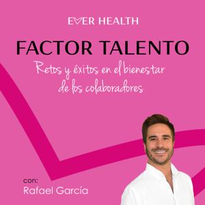 Factor Talento: Retos y éxitos en el bienestar de los colaboradores