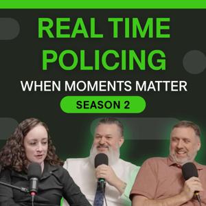Real-Time Policing: When Moments Matter